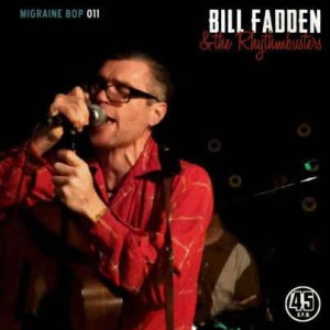 Fadden ,Bill & The Rhyhmbusters - Lordy Hoody + 1